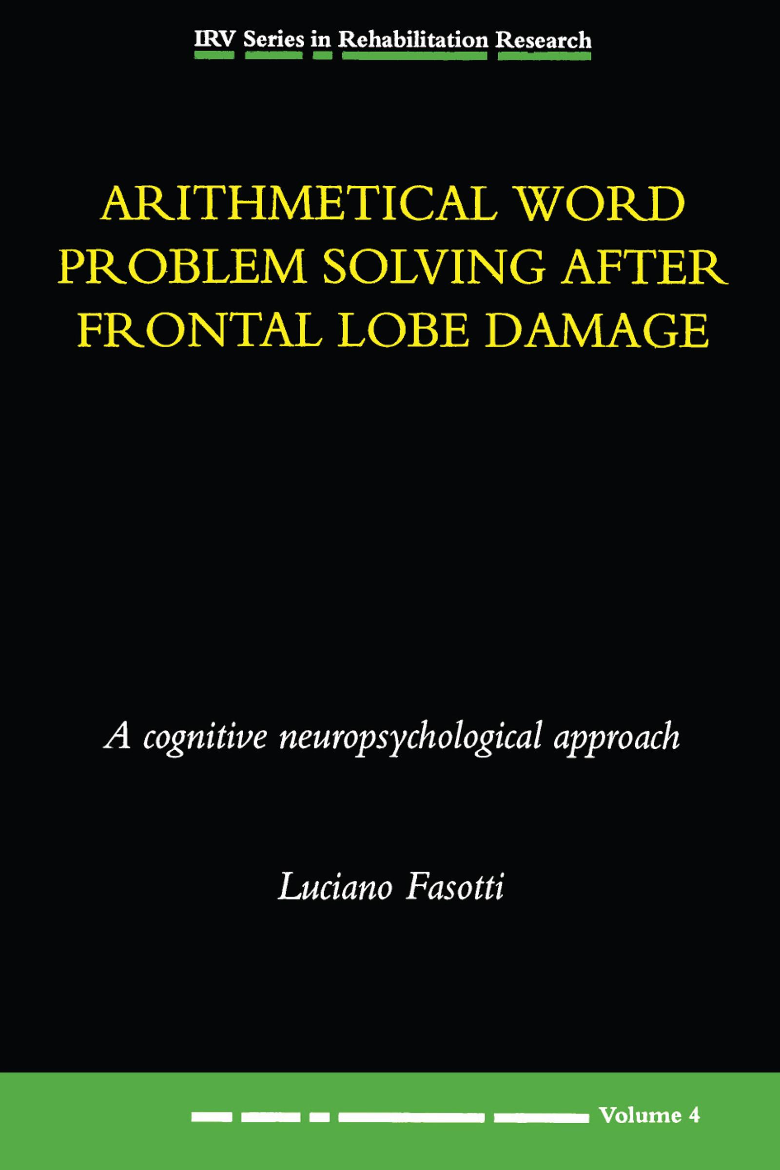 Arithmetical Word Problem Solving After Frontal Lobe Damage