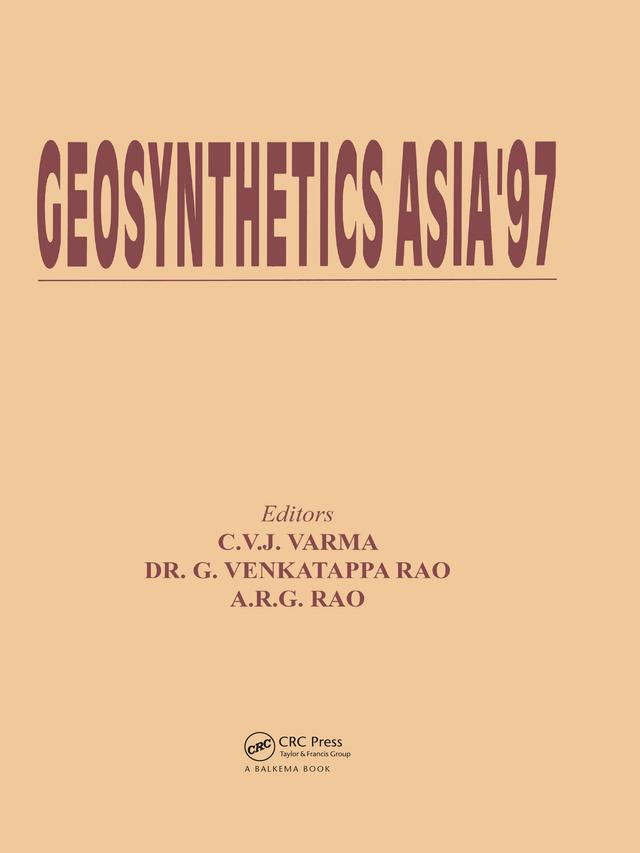 Geosynthetics Asia 1997 by A.R.G. Rao, C.V.J. Varma, G. Venkatappa Rao