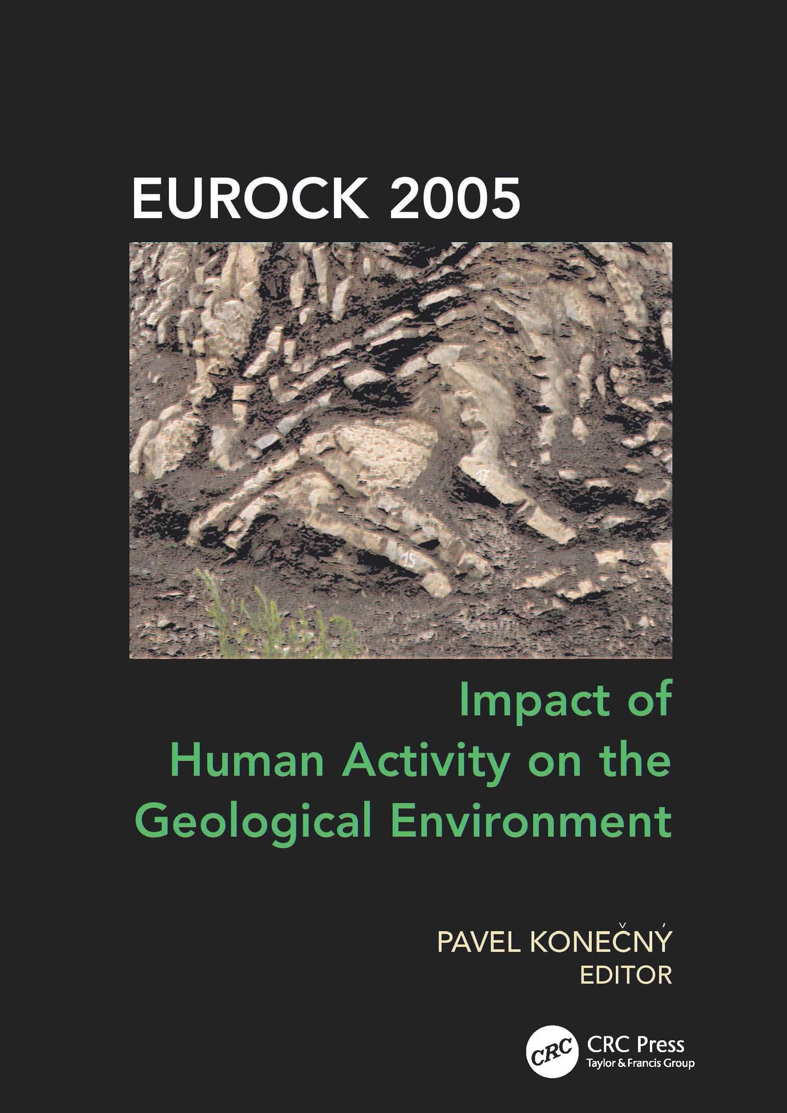 Impact of Human Activity on the Geological Environment EUROCK 2005