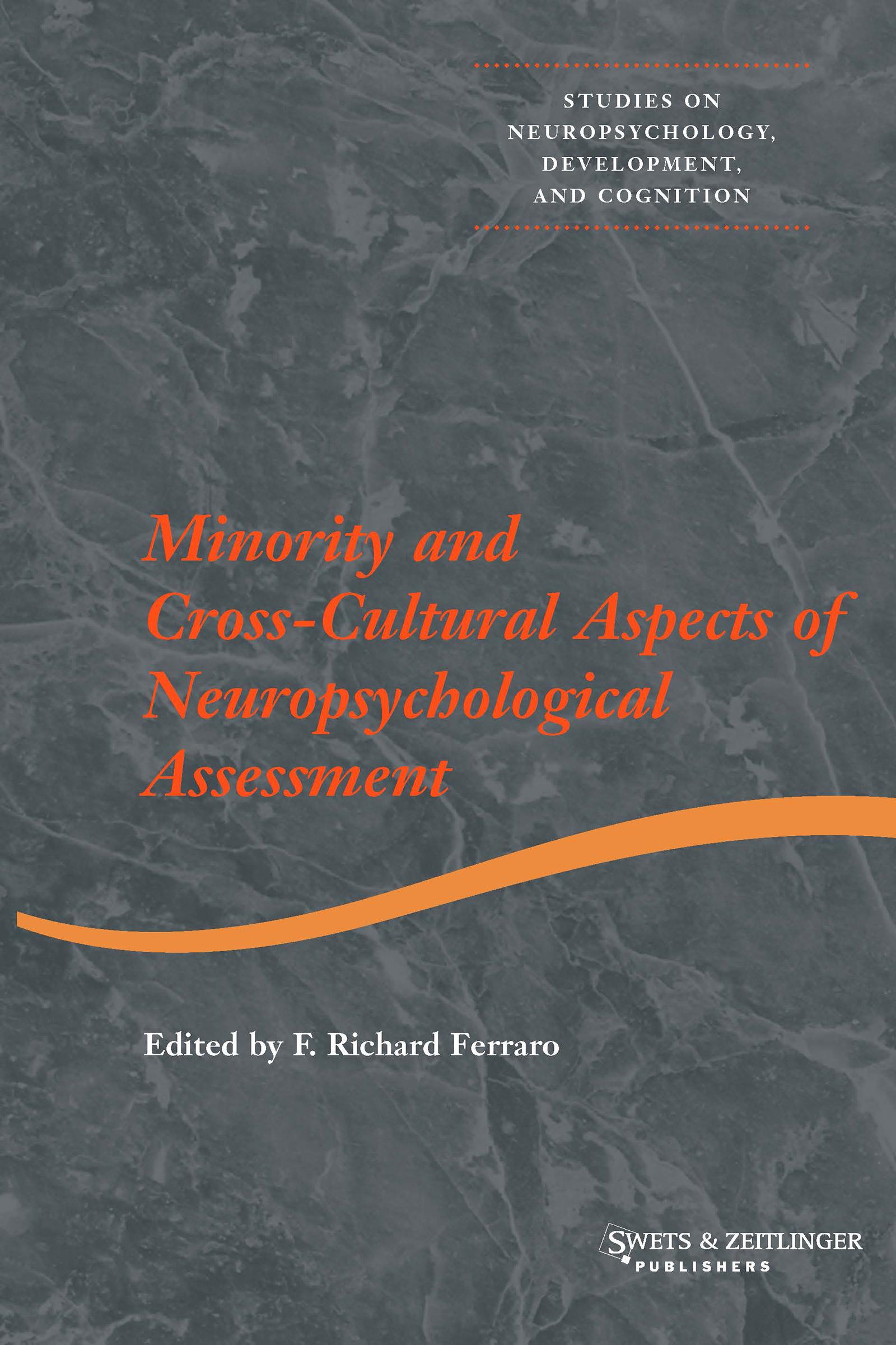 Minority and Cross-cultural Aspects of Neuropsychological Assessment