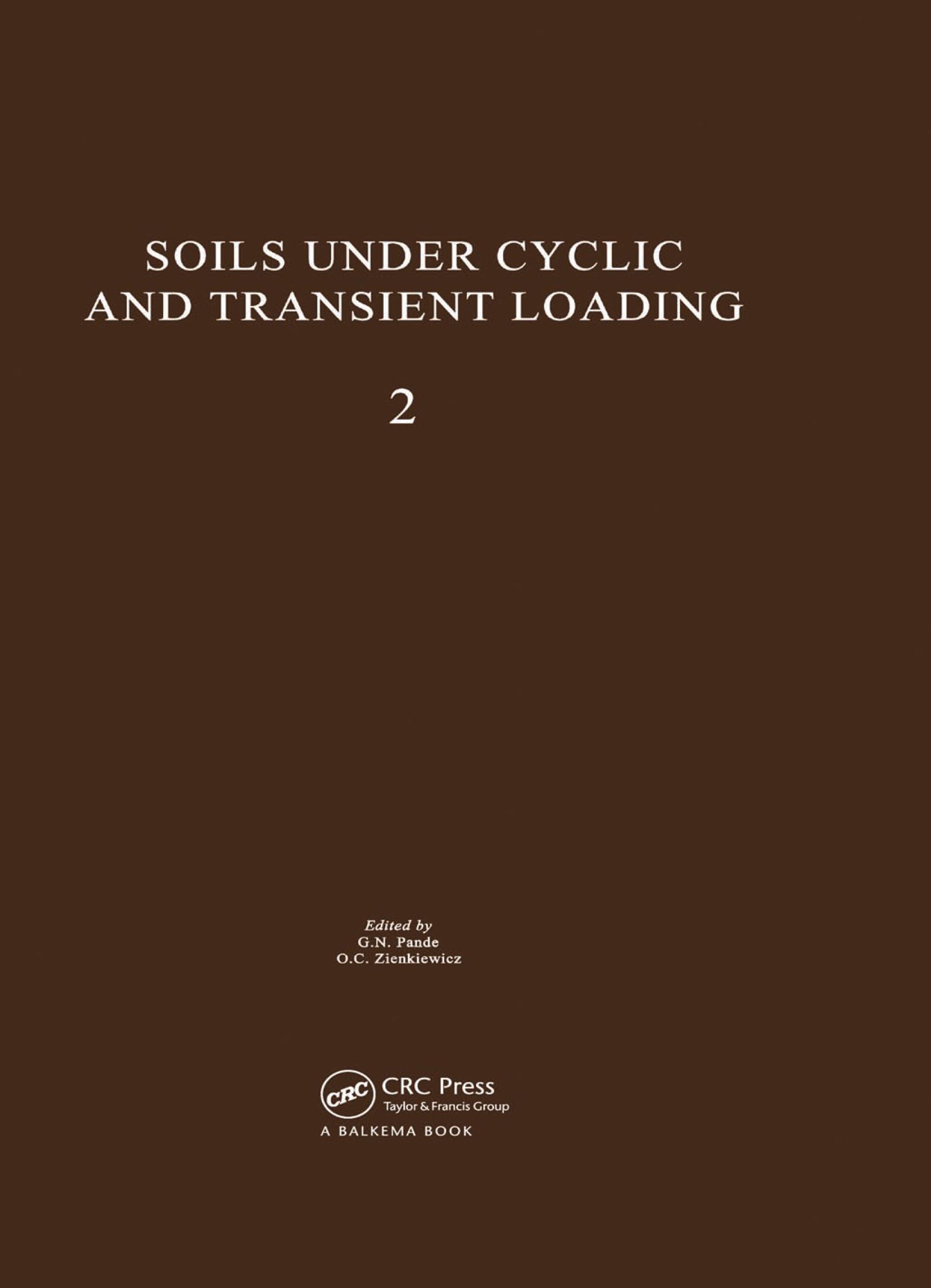 Soils Under Cyclic and Transient Loading, volume 2