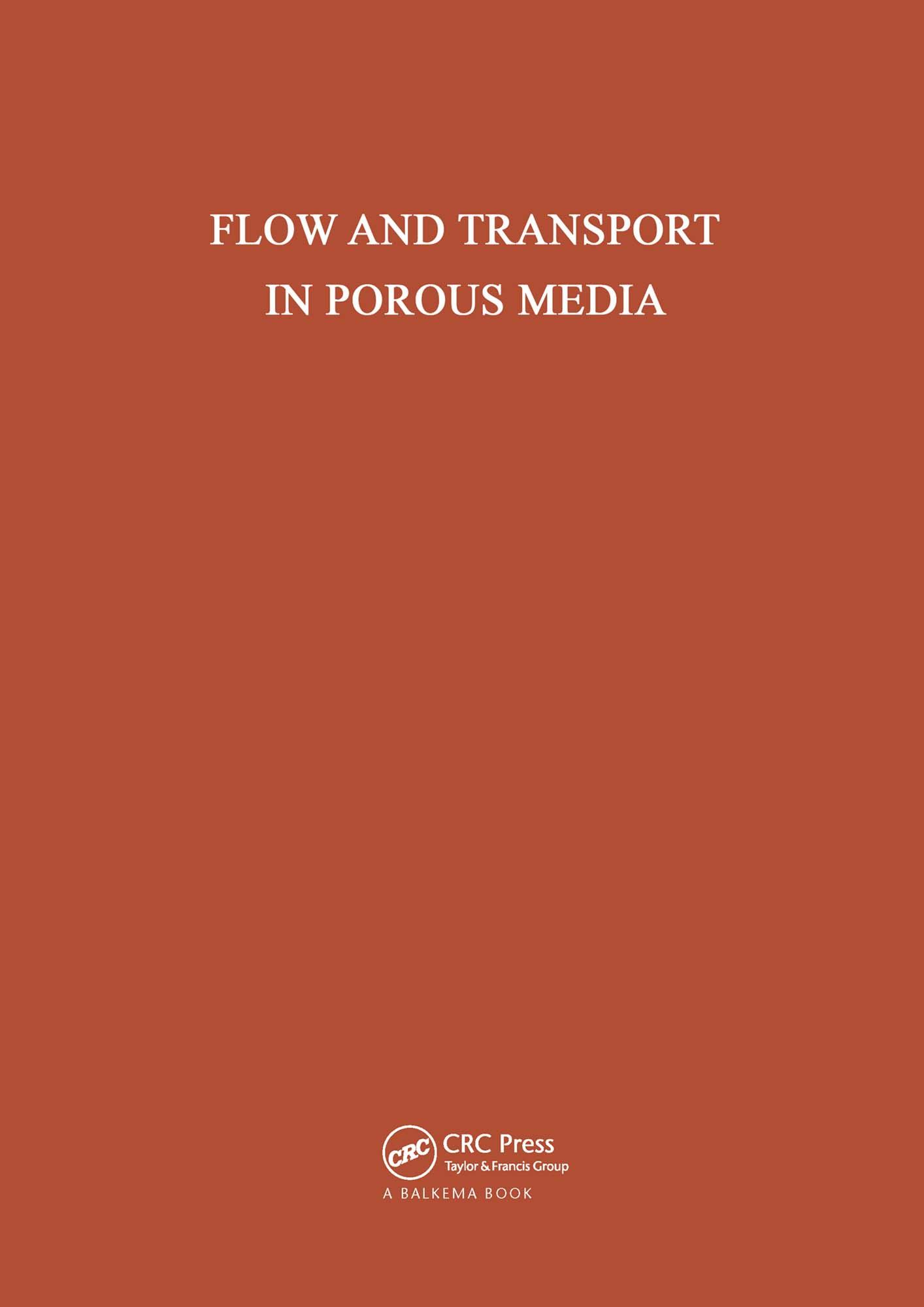 Flow and Transport in Porous Media