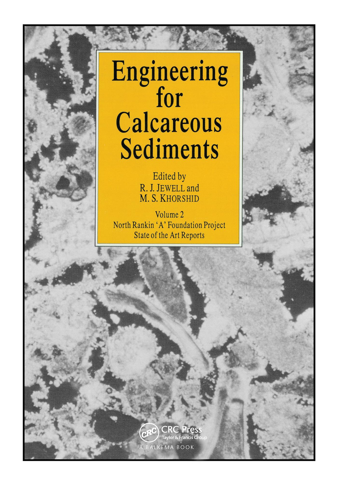 Engineering for Calcareous Sediments Volume 2