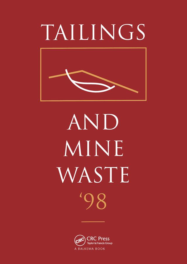 Tailings and Mine Waste 1998 by Colorado State University