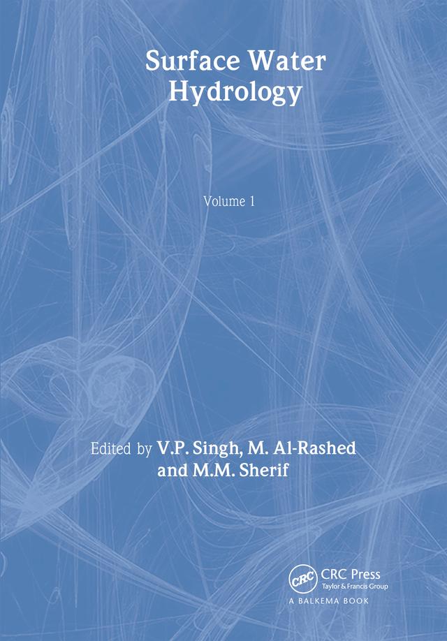 Surface Water Hydrology by M. Al-Rashed, M.M. Sherif, V.P. Singh