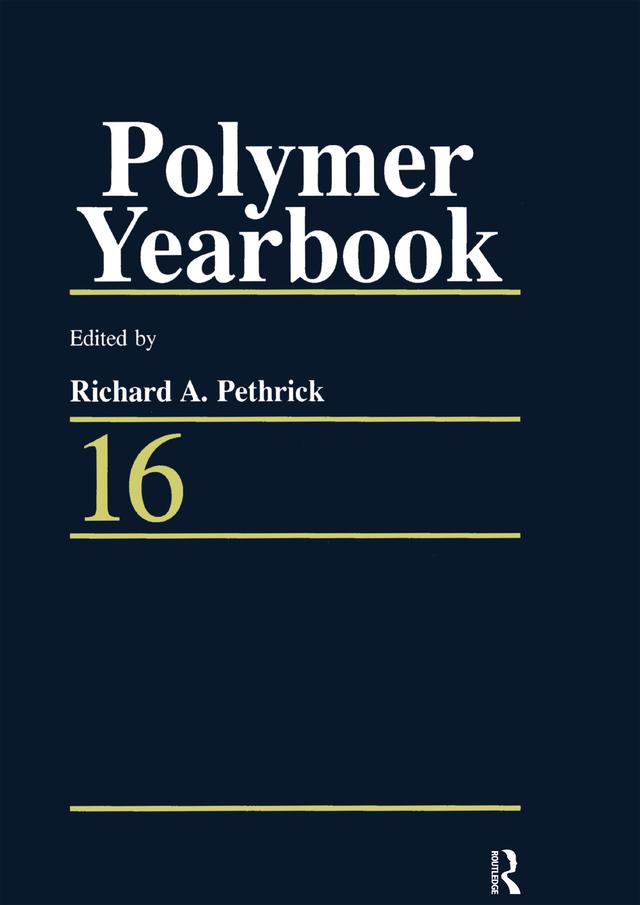 Polymer Yearbook 16 by Richard A. Pethrick
