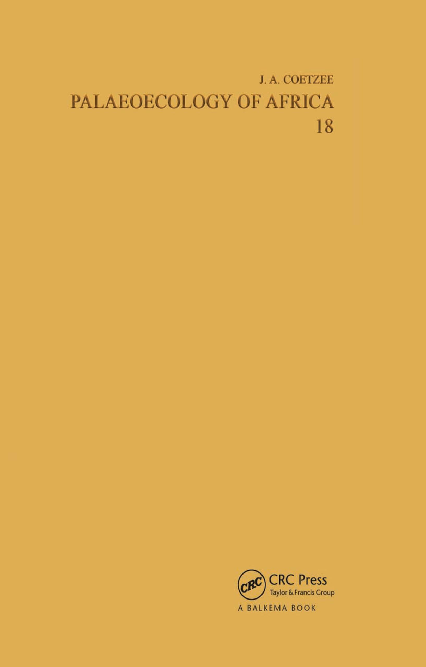 Palaeoecology of Africa, volume 18