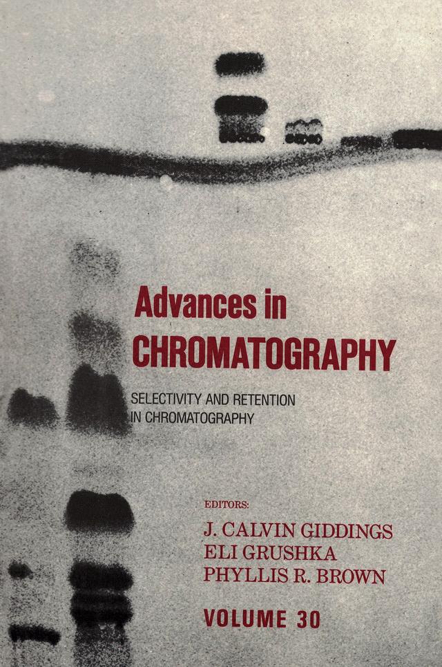 Advances in Chromatography by J. Calvin Giddings