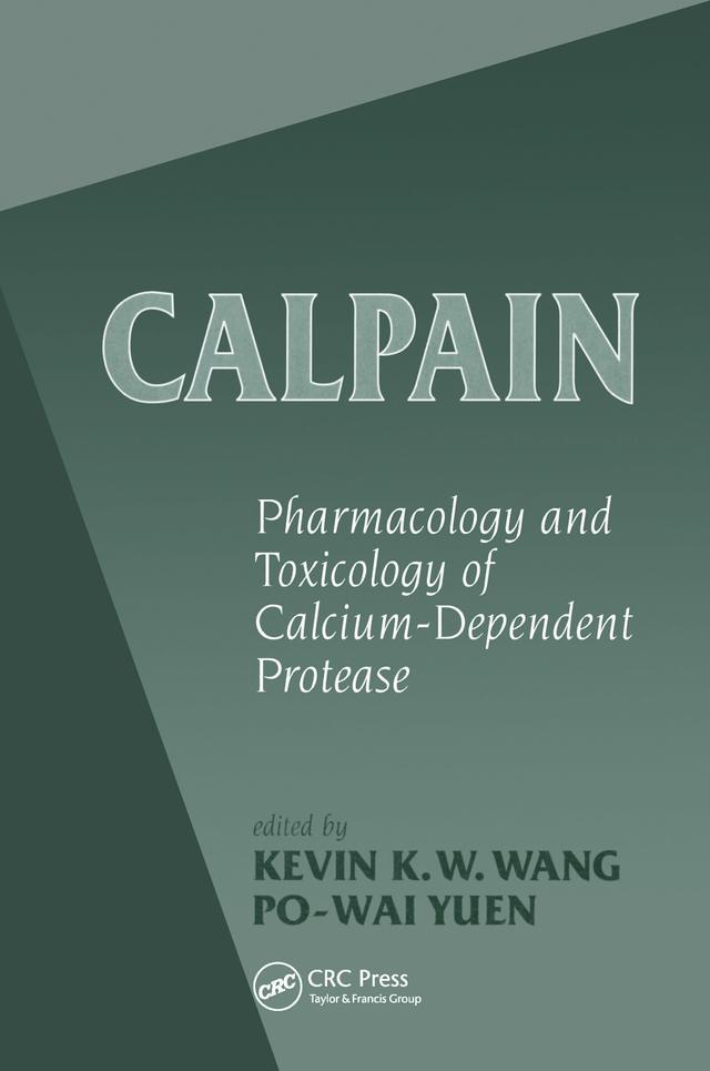 Calpains by K K W Wang, Po-wai Yuen