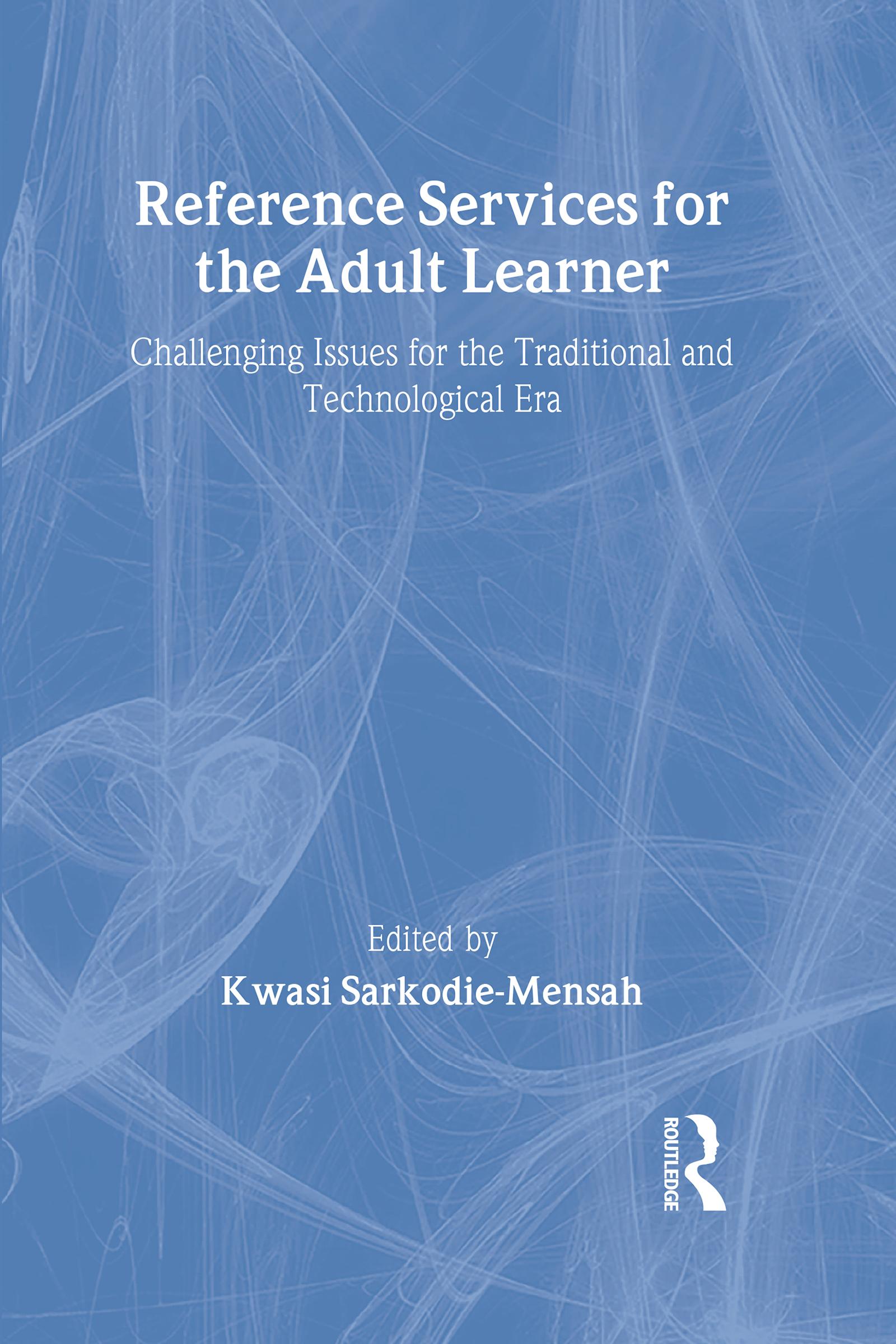 Reference Services for the Adult Learner