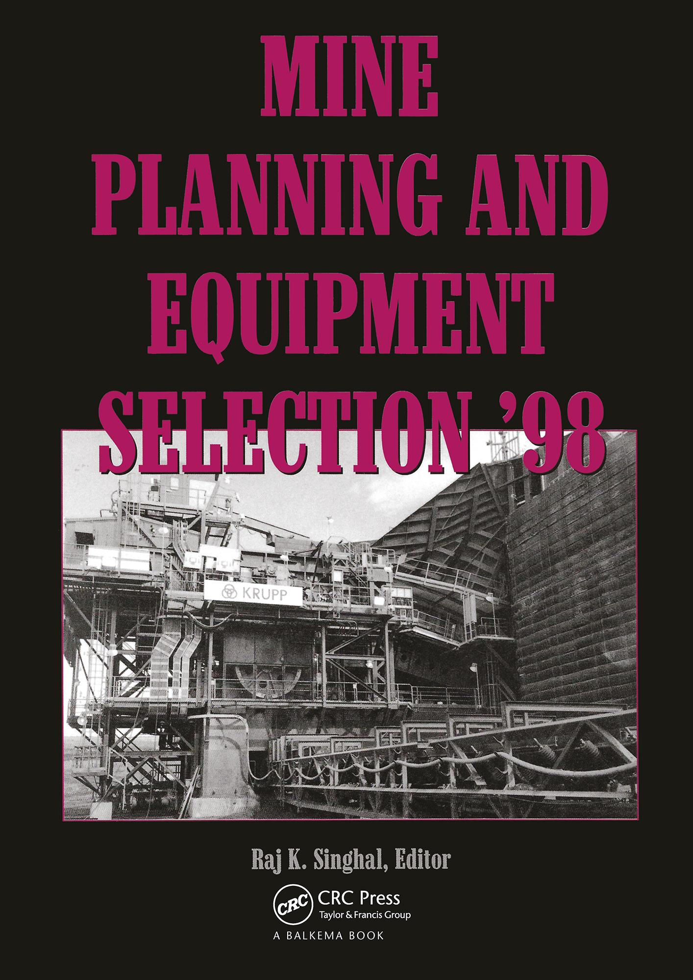Mine Planning and Equipment Selection 1998