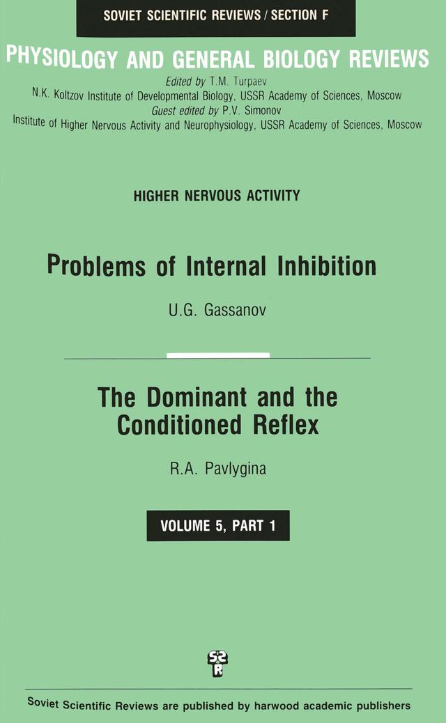 Problems of Internal Inhibition by R. A. Pavlygina, U. G. Gassanov