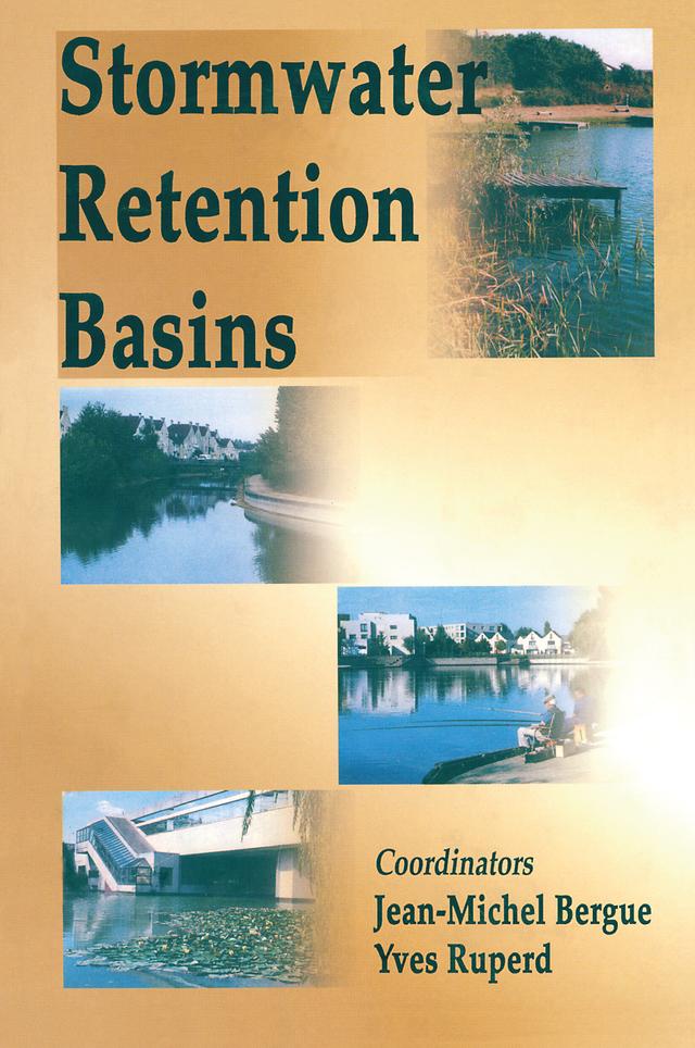 Stormwater Retention Basins by J.-M. Bergue, Y. Ruperd