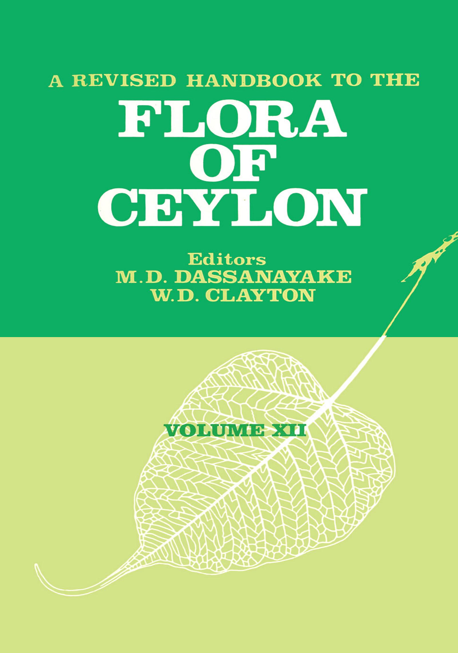 A Revised Handbook to the Flora of Ceylon - Volume 12