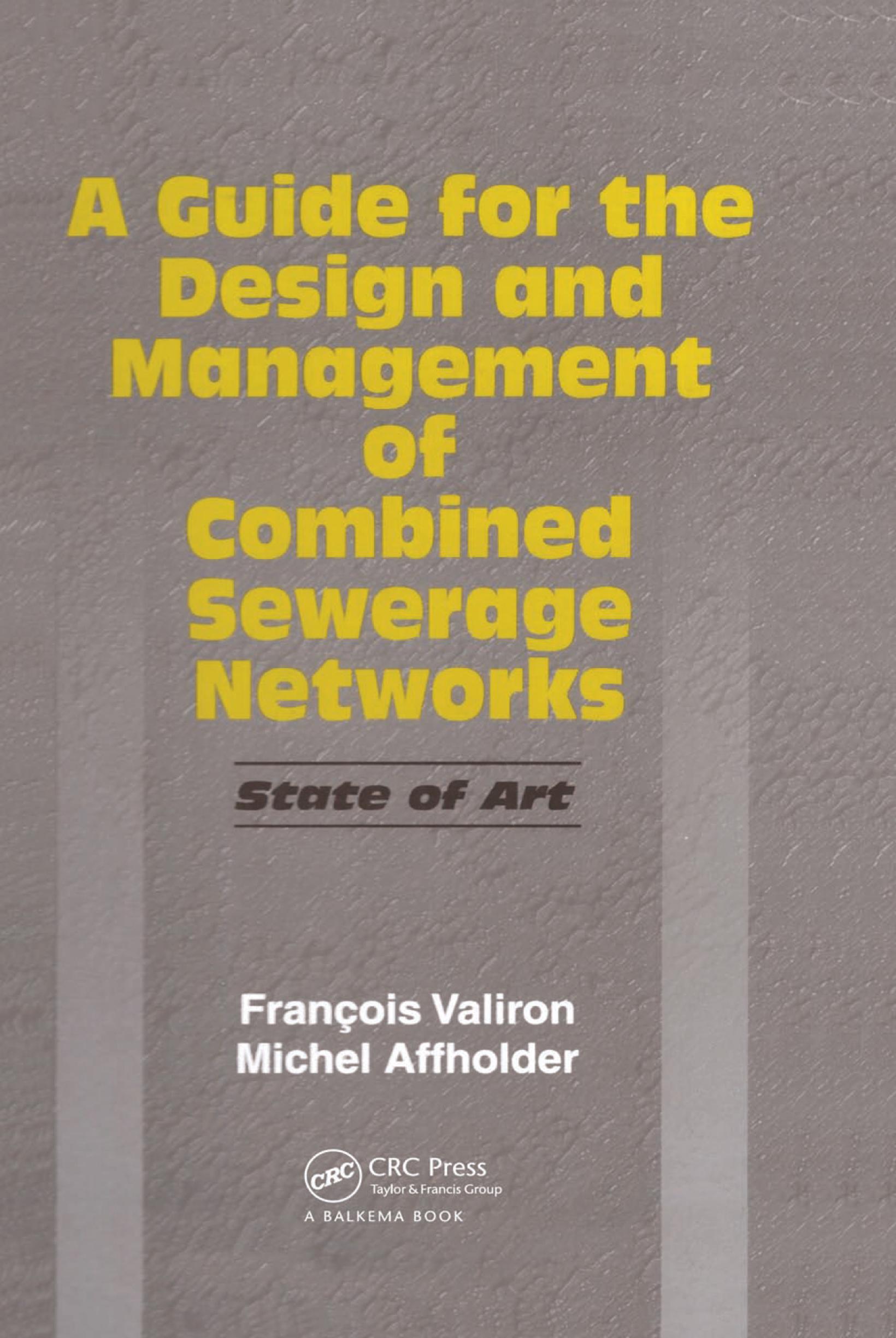 A Guide for the Design and Management of Combined Sewerage Networks