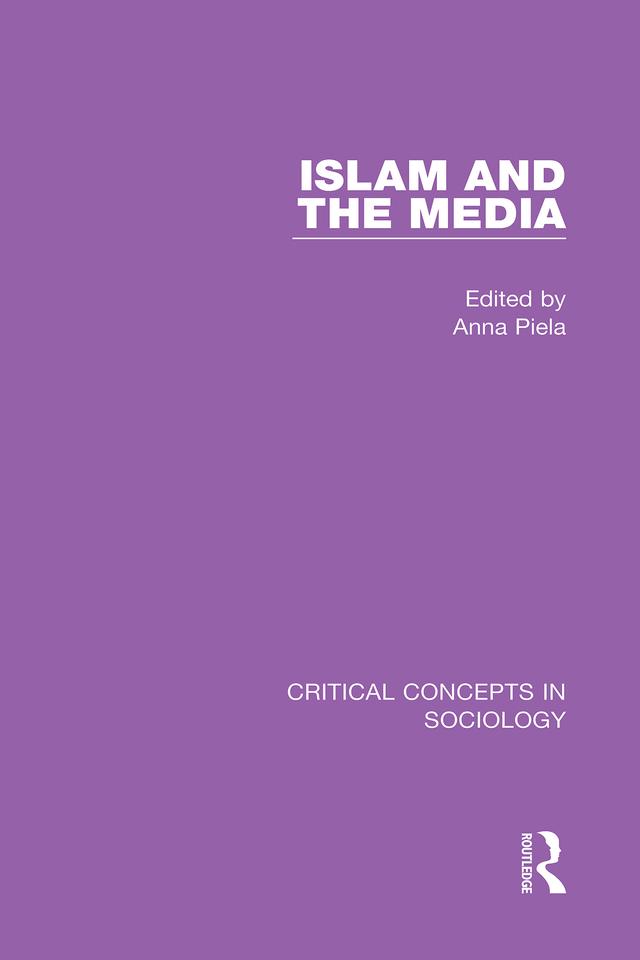 Islam and the Media by Anna Piela