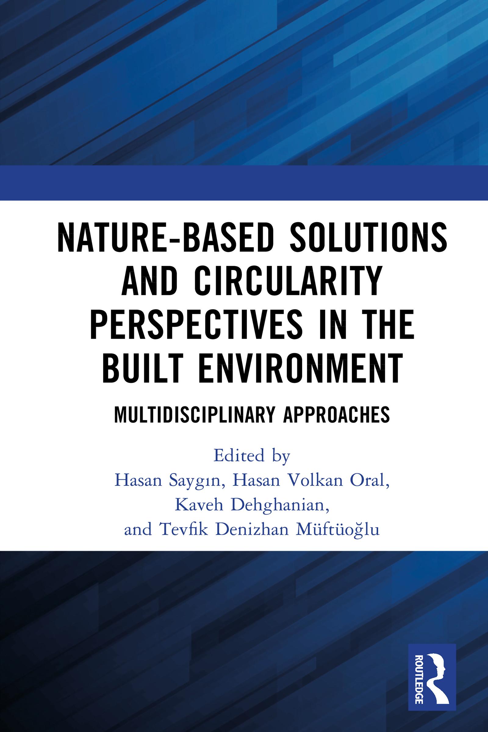 Nature-based Solutions and Circularity Perspectives in the Built Environment