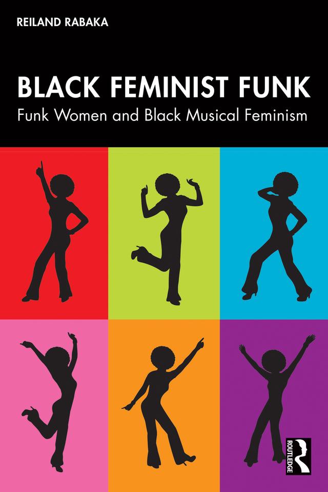 Black Feminist Funk by Reiland Rabaka