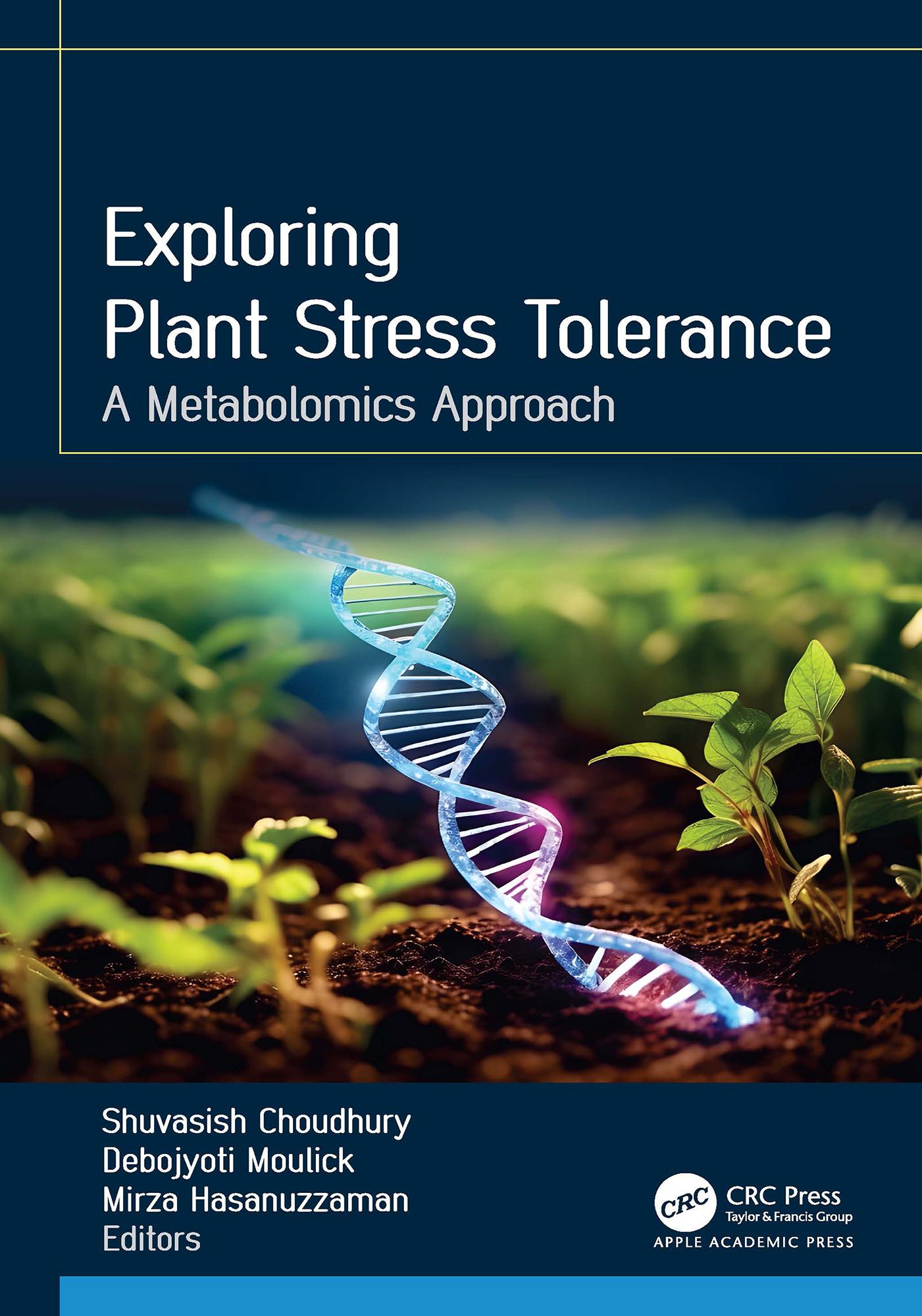 Exploring Plant Stress Tolerance