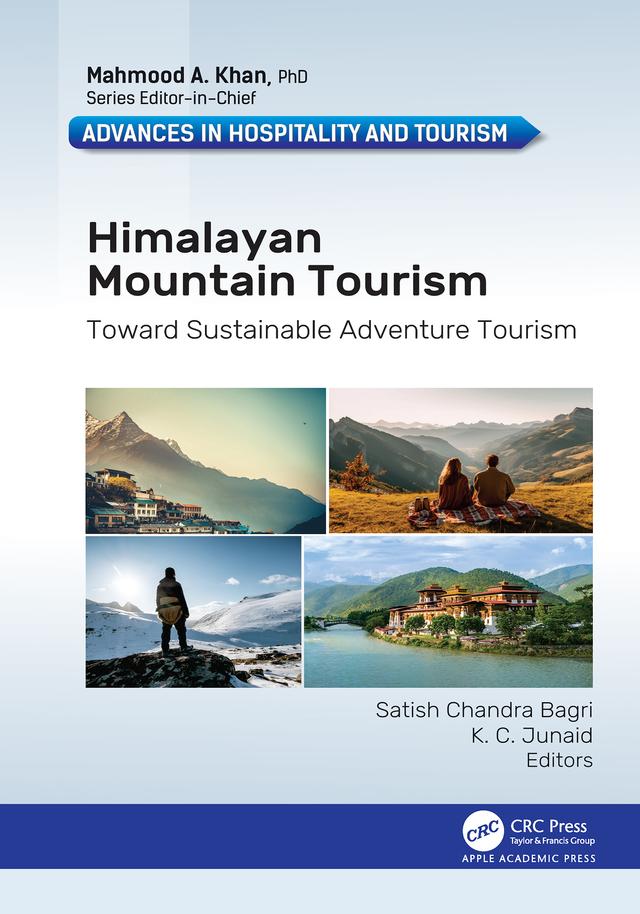 Himalayan Mountain Tourism by Junaid K . C., Satish Chandra Bagri