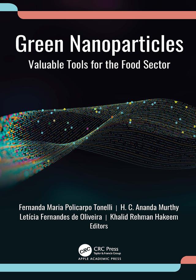 Green Nanoparticles by Fernanda Maria Policarpo Tonelli, H. C. Ananda Murthy, Khalid Rehman Hakeem, Letícia Fernandes de Oliveira