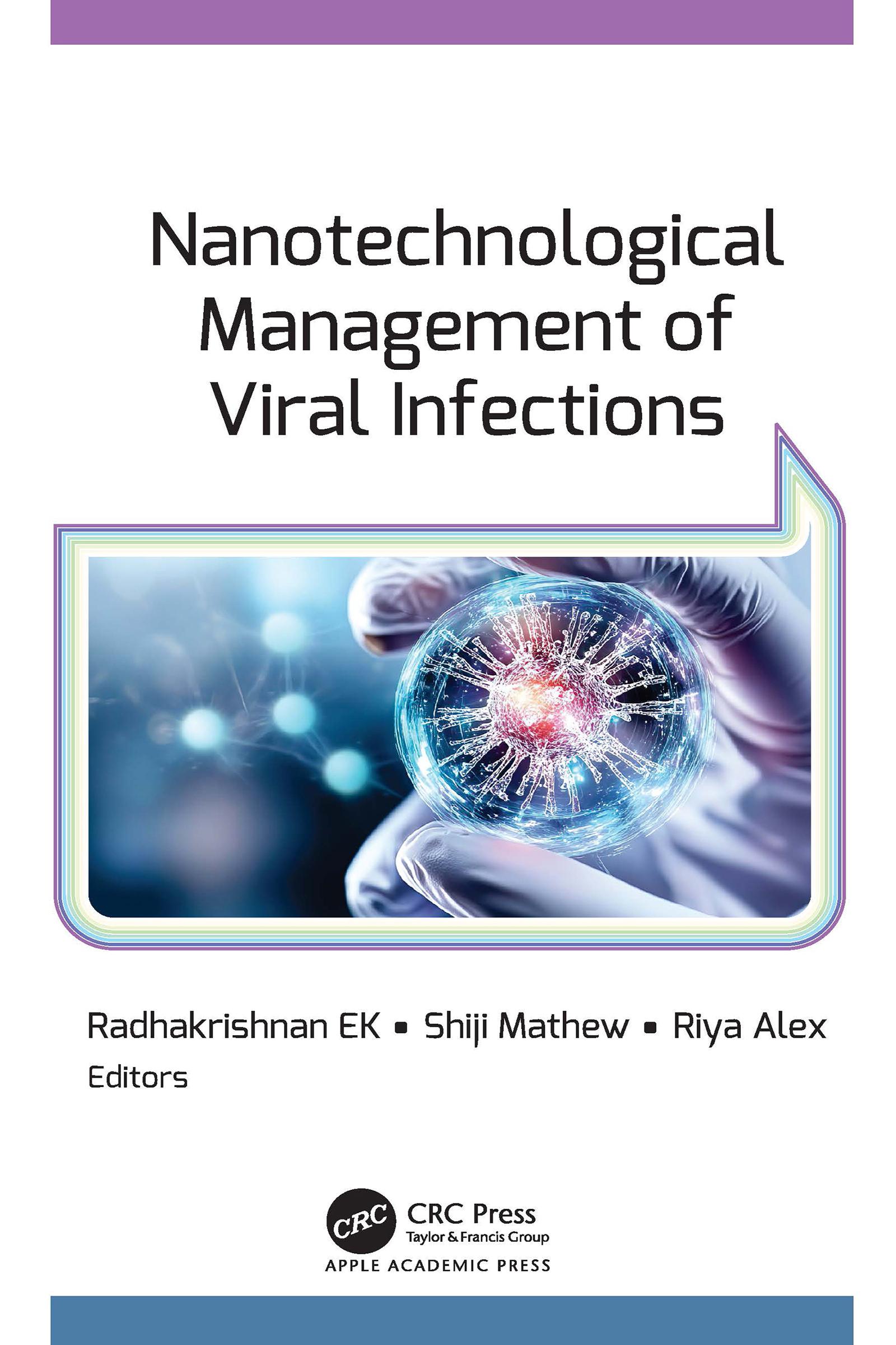 Nanotechnological Management of Viral Infections