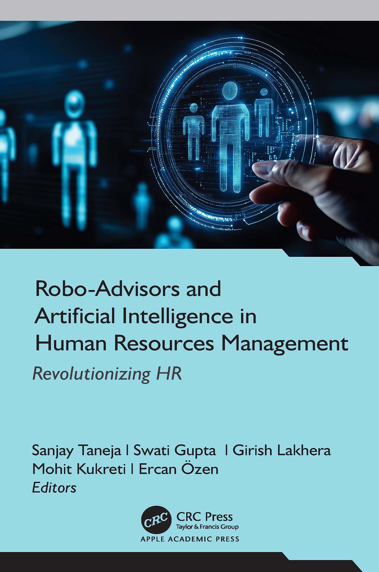 Robo-Advisors and Artificial Intelligence in Human Resources Management: Revolutionizing HR