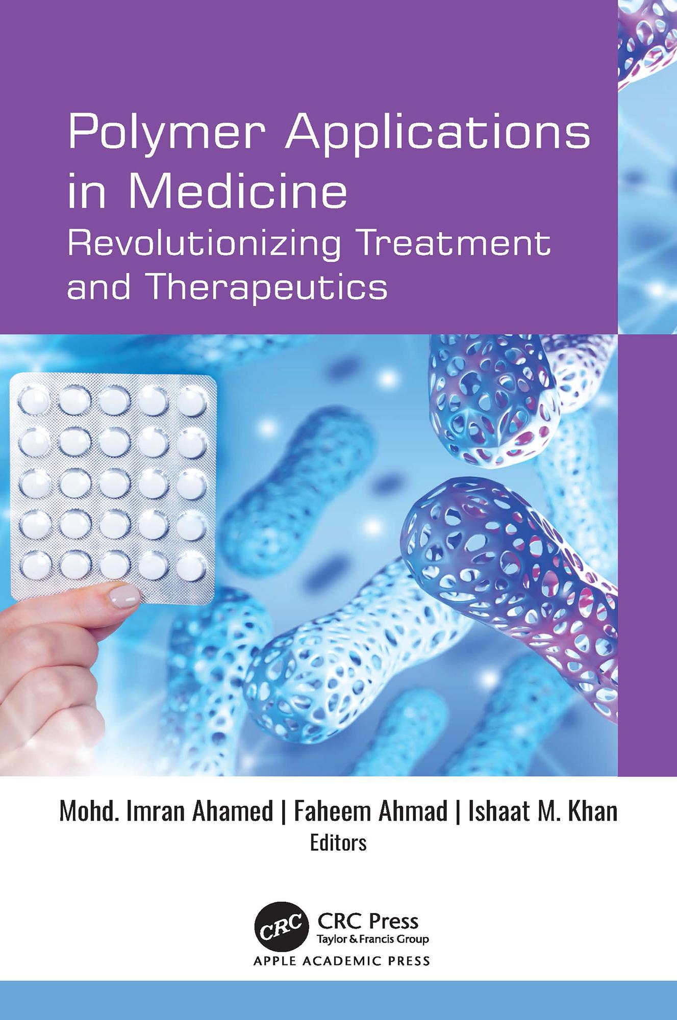 Polymer Applications in Medicine