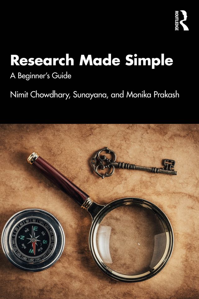 Research Made Simple by Monika Prakash, Nimit Chowdhary, Sunayana