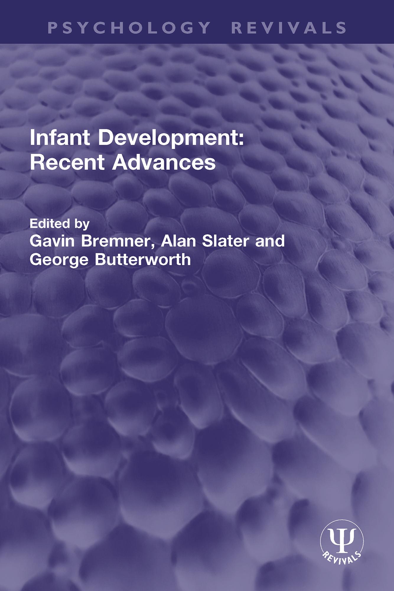 Infant Development: Recent Advances