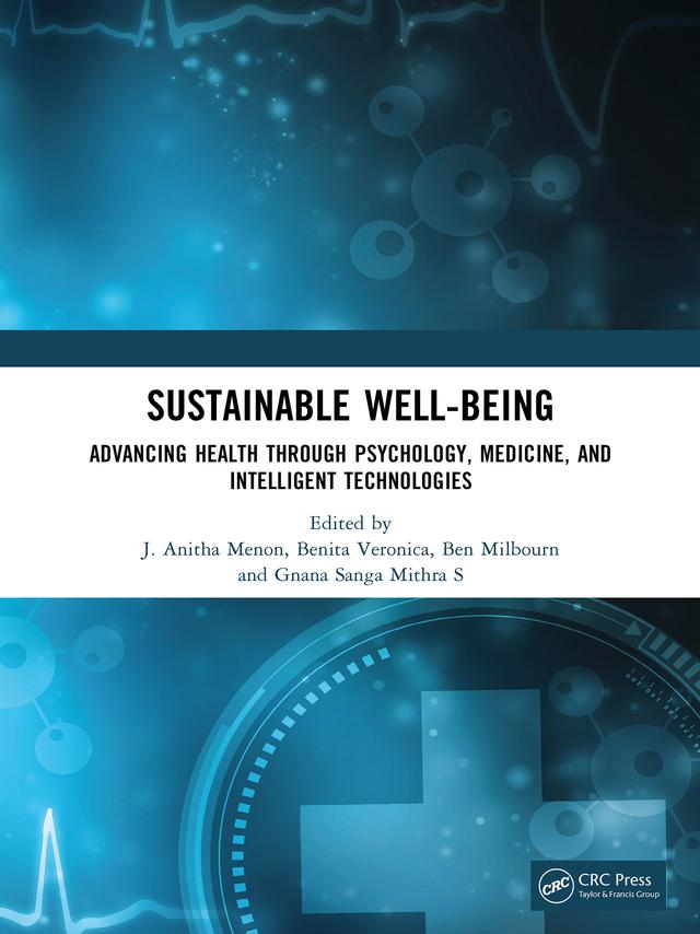 Sustainable Well-being by Benita Veronica, Ben Milbourn, Gnana Sanga Mithra S, J. Anitha Menon
