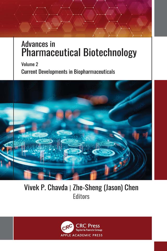 Advances in Pharmaceutical Biotechnology by Vivek P. Chavda, Zhe-Sheng (Jason) Chen