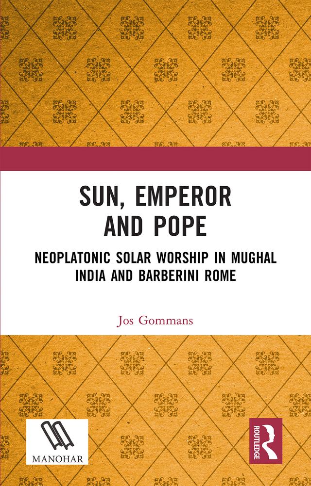 Sun, Emperor and Pope by Jos Gommans