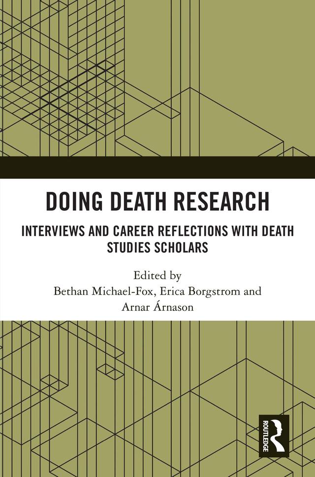 Doing Death Research by Arnar Árnason, Bethan Michael-Fox, Erica Borgstrom