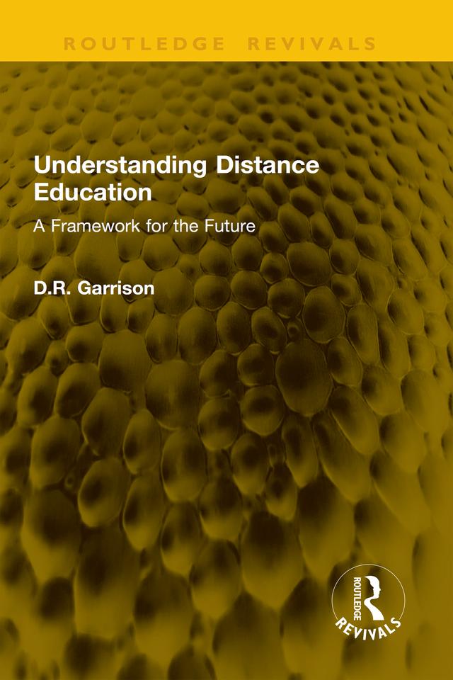 Understanding Distance Education by D.R. Garrison