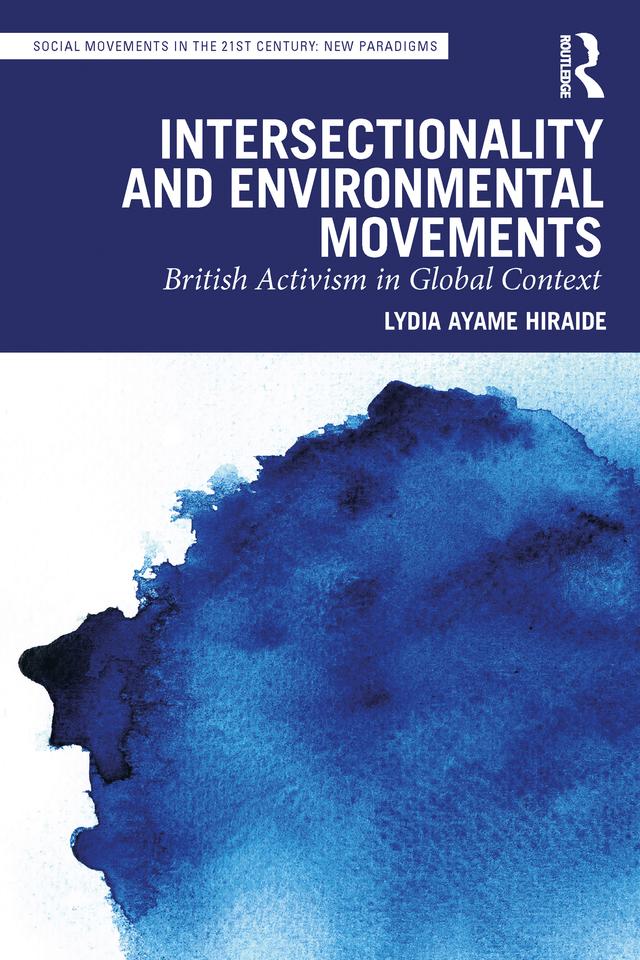 Intersectionality and Environmental Movements by Lydia Ayame Hiraide