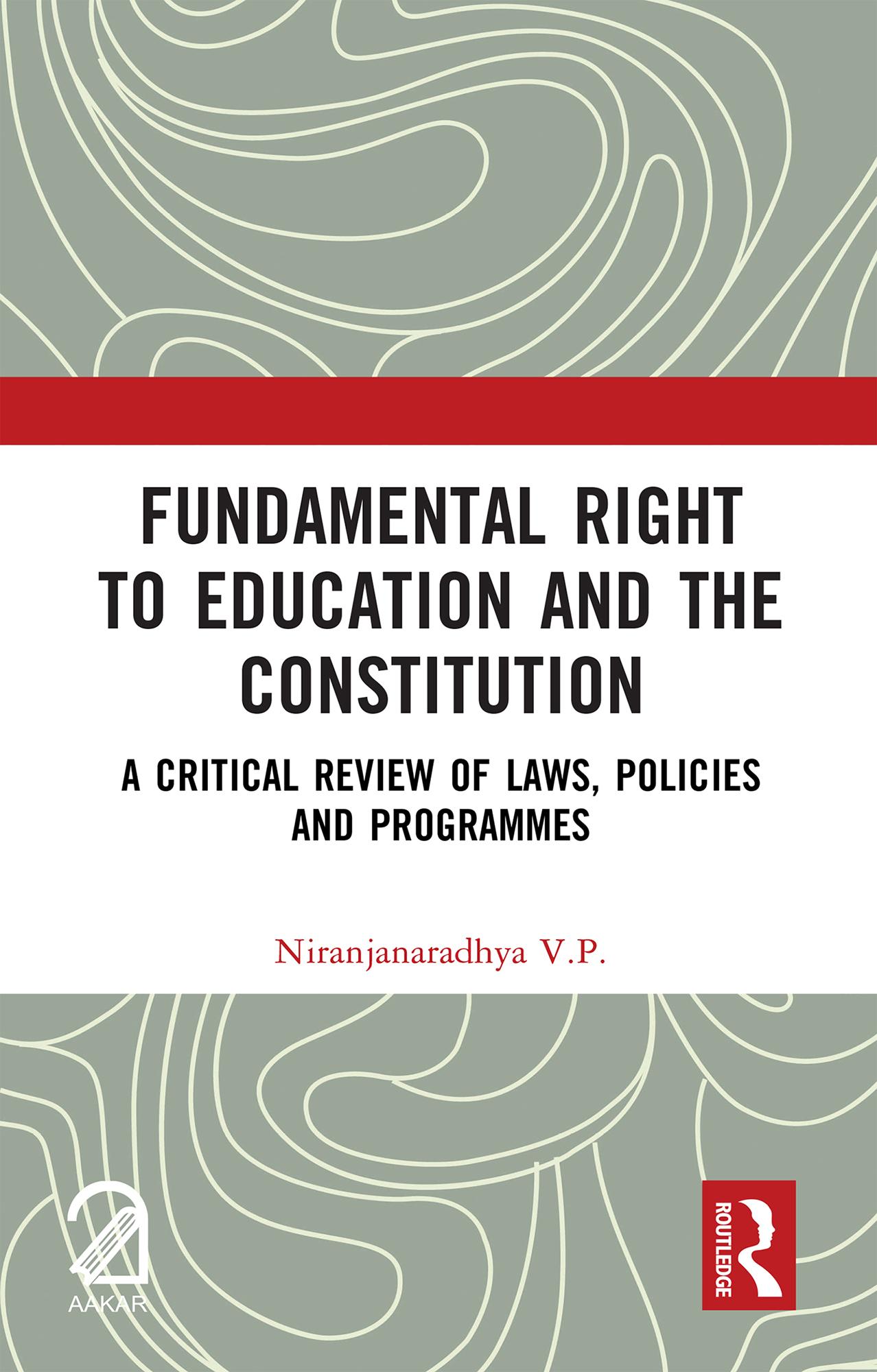 Fundamental Right to Education and The Constitution
