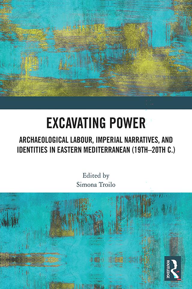 Excavating Power by Simona Troilo
