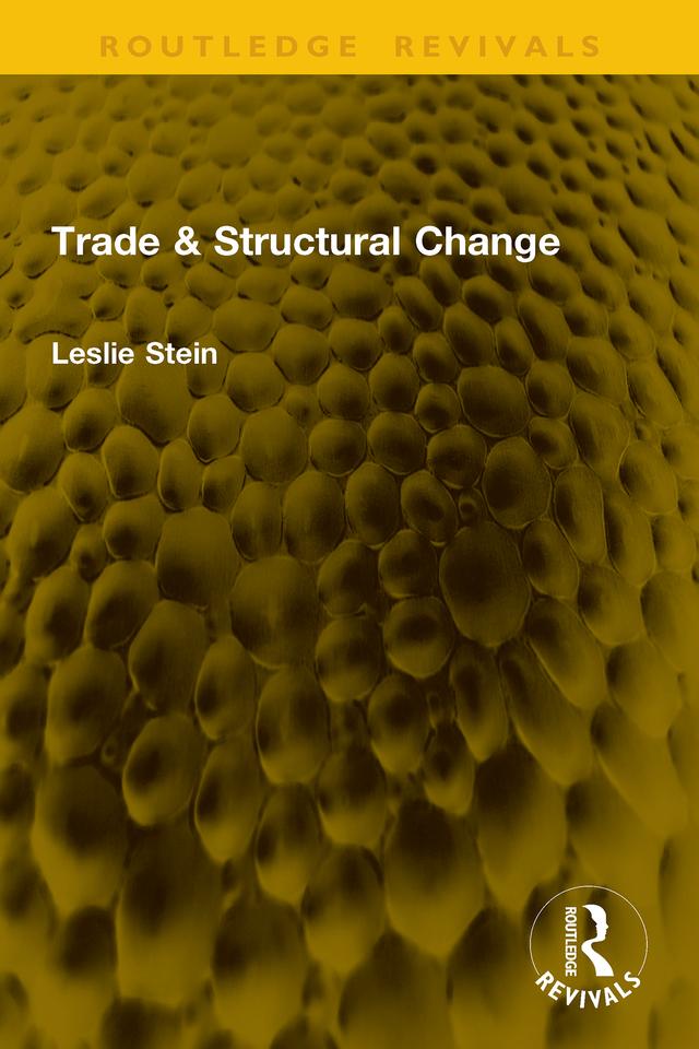 Trade & Structural Change by Leslie Stein