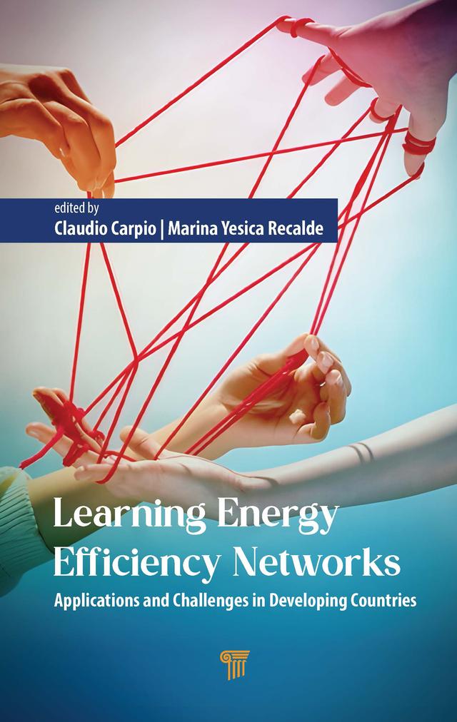 Learning Energy Efficiency Networks by Claudio Fernando Carpio, Marina Yesica Recalde