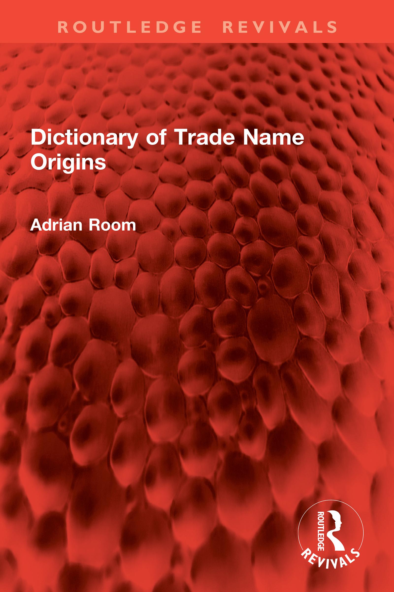 Dictionary of Trade Name Origins