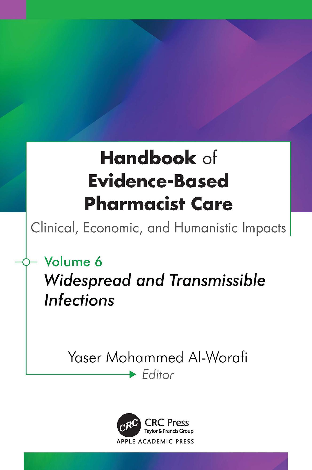 Handbook of Evidence-Based Pharmacist Care: Clinical, Economic, and Humanistic Impacts