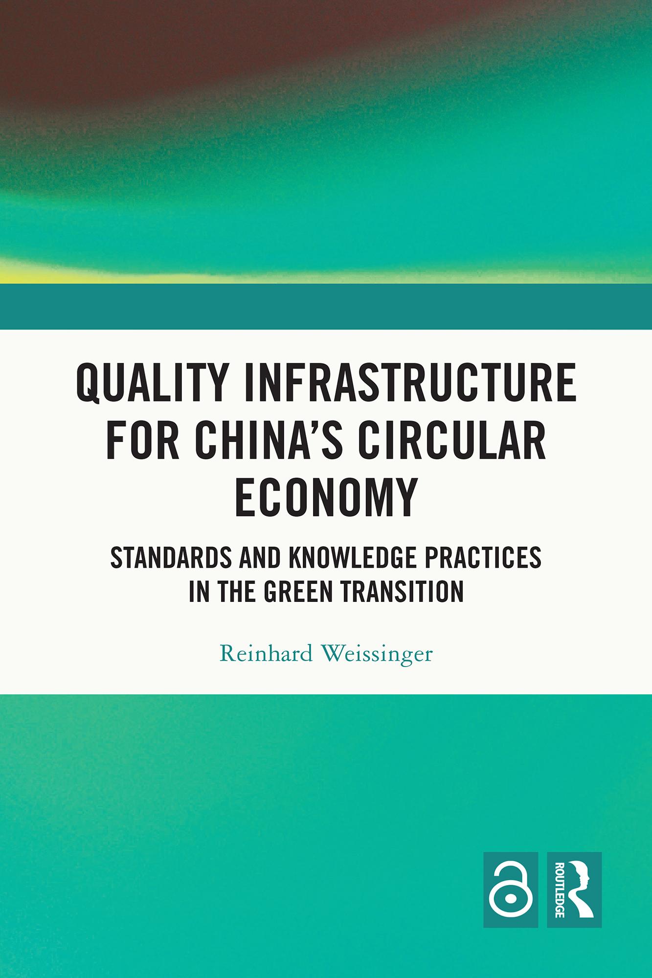 Quality Infrastructure for China's Circular Economy