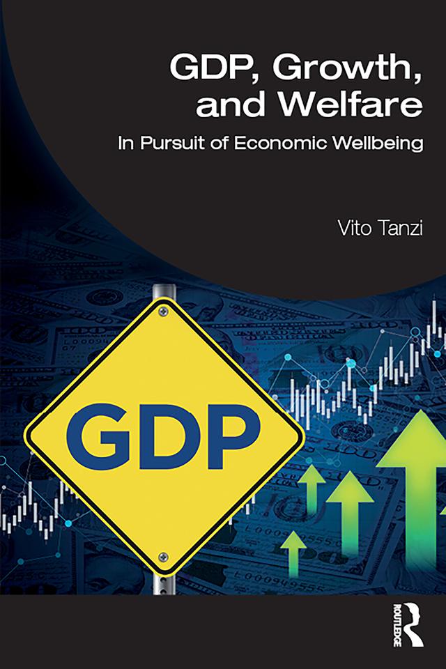 GDP, Growth, and Welfare by Vito Tanzi