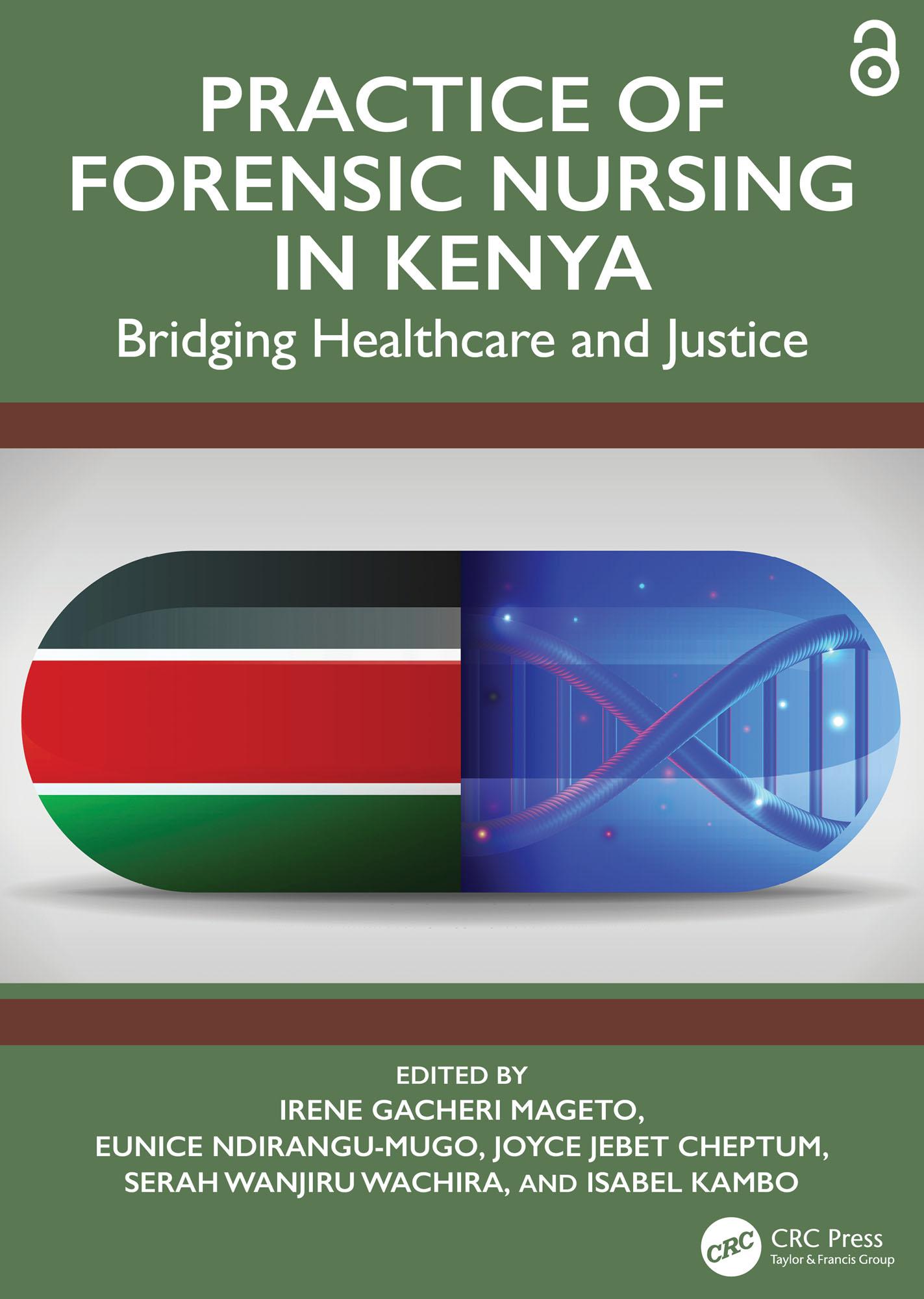Practice of Forensic Nursing in Kenya