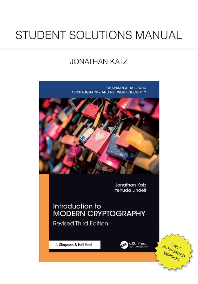 Introduction to Modern Cryptography, Revised Third Edition by Jonathan Katz