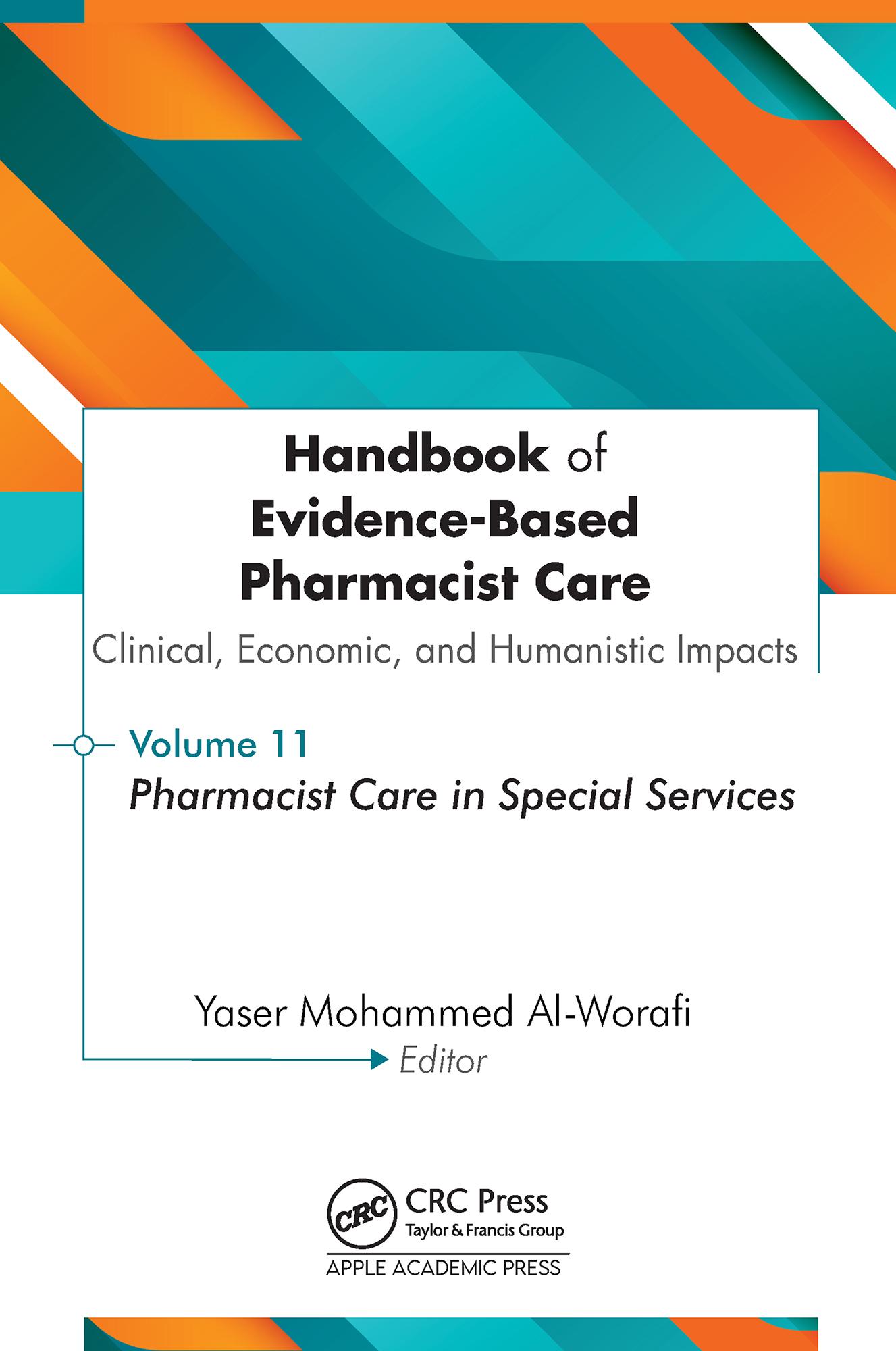 Handbook of Evidence-Based Pharmacist Care: Clinical, Economic, and Humanistic Impacts