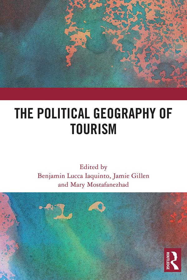The Political Geography of Tourism