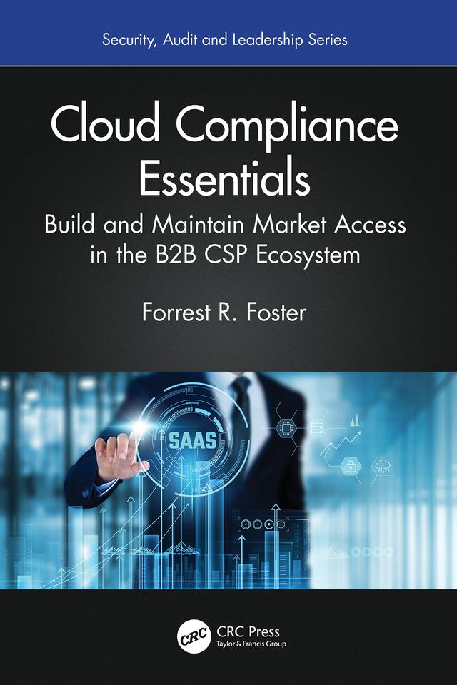 Cloud Compliance Essentials by Forrest R. Foster