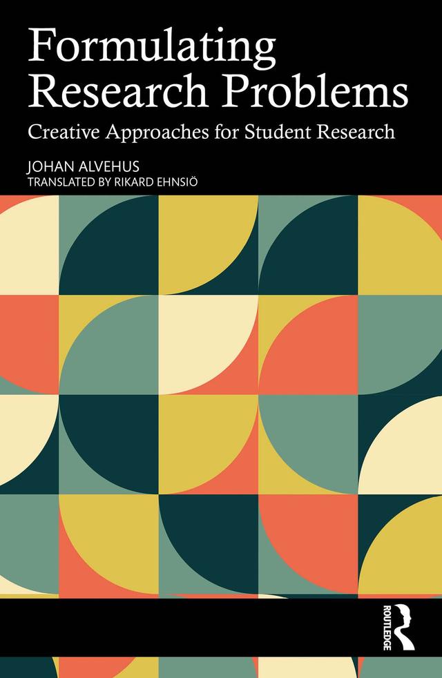 Formulating Research Problems by Johan Alvehus